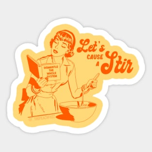 Let's Cause A Stir - The Peach Fuzz Sticker